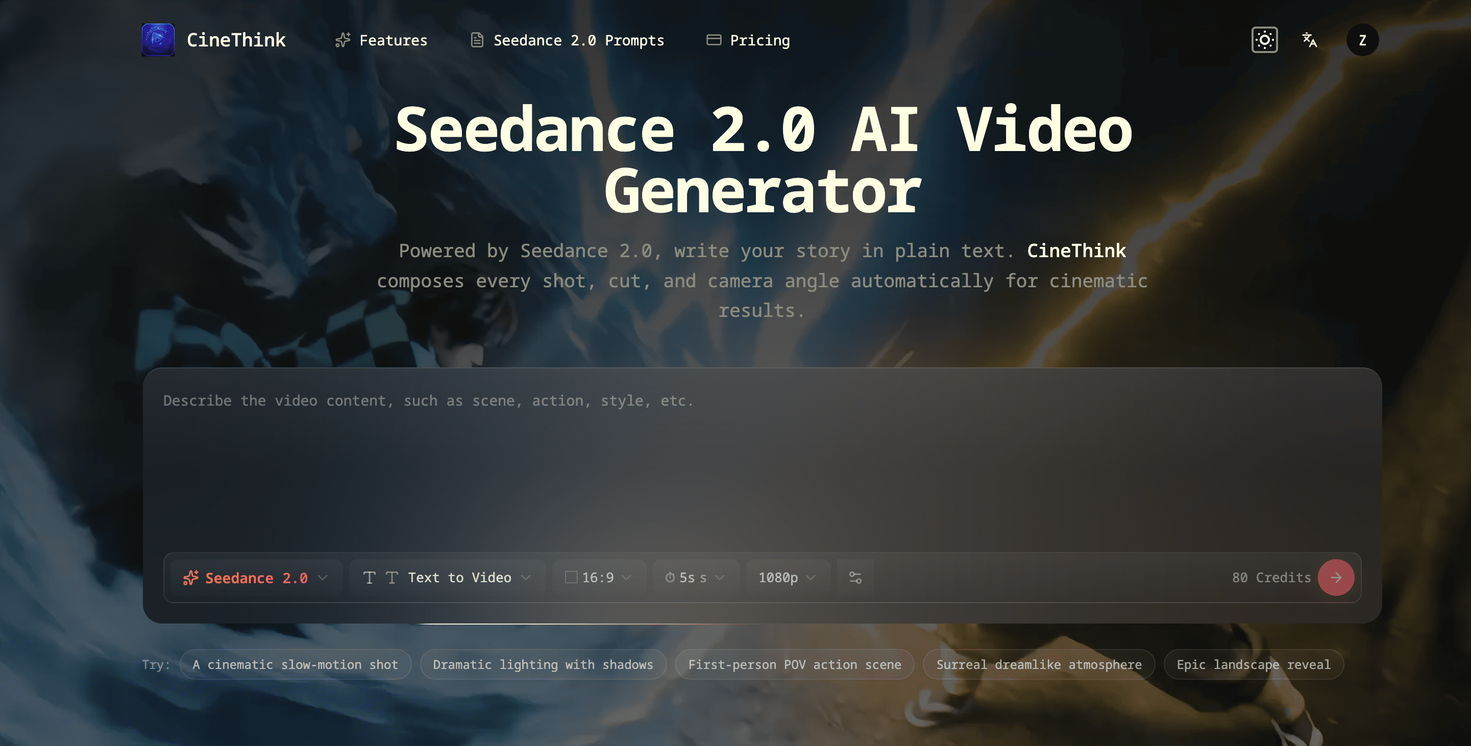 CineThink — Seedance 2.0 AI Video Generator That Thinks Like a Director